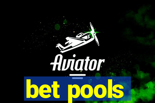 bet pools