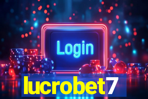 lucrobet7