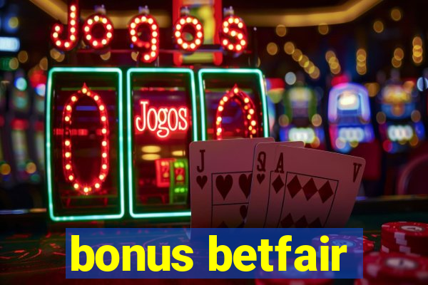 bonus betfair