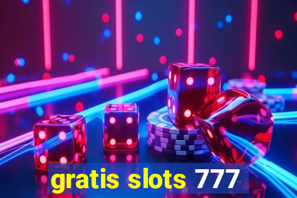 gratis slots 777