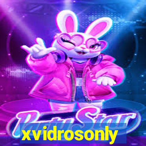 xvidrosonly