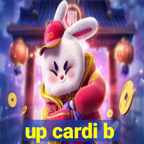 up cardi b