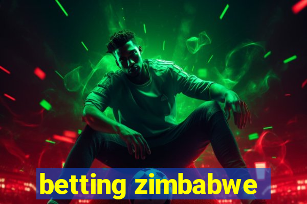 betting zimbabwe