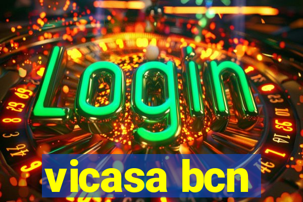 vicasa bcn