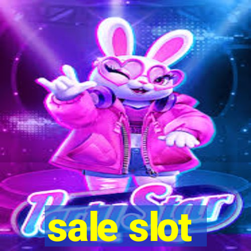 sale slot