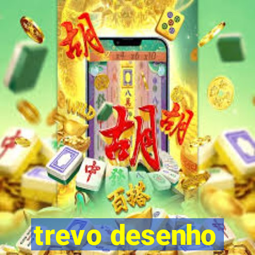 trevo desenho