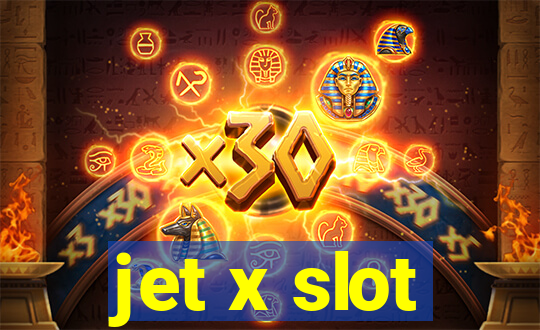 jet x slot