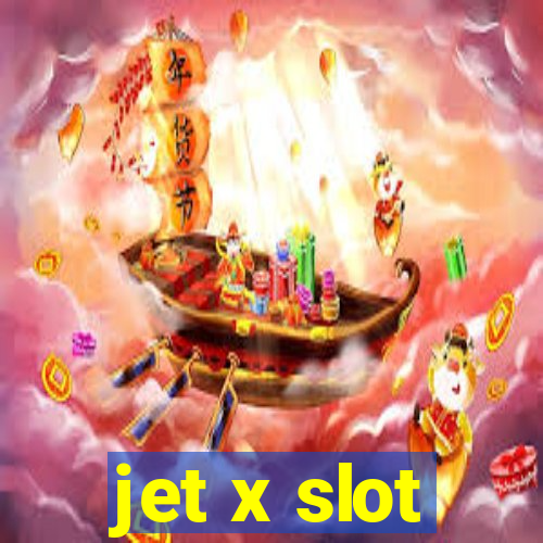 jet x slot