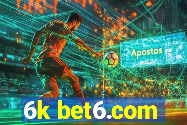 6k bet6.com