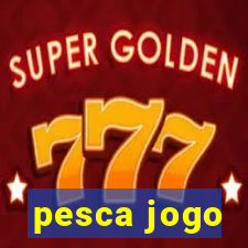 pesca jogo