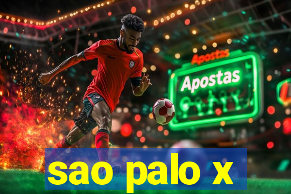 sao palo x