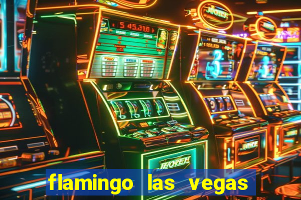 flamingo las vegas - hotel & casino