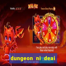 dungeon ni deai segunda temporada dublado