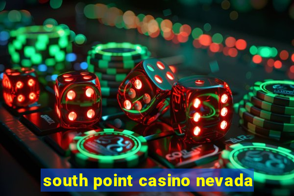 south point casino nevada