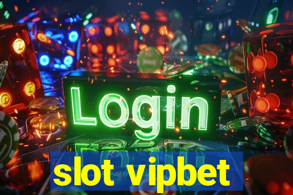 slot vipbet