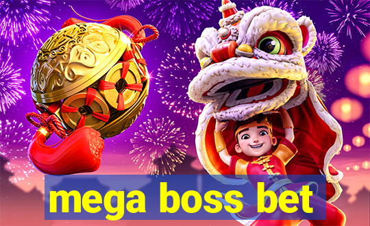 mega boss bet