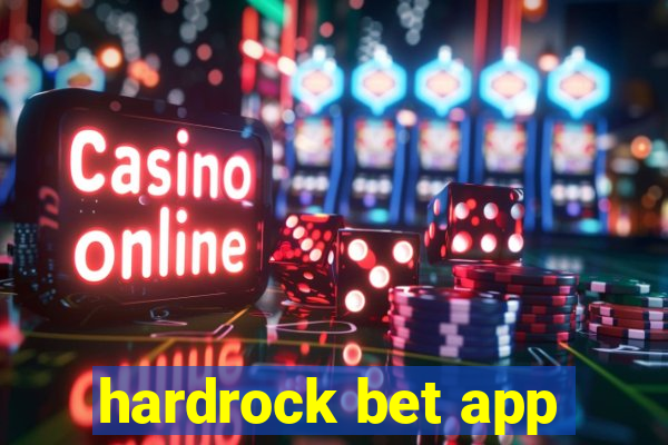 hardrock bet app