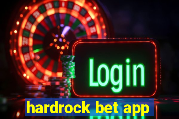 hardrock bet app