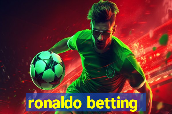 ronaldo betting