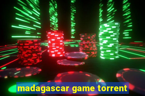 madagascar game torrent