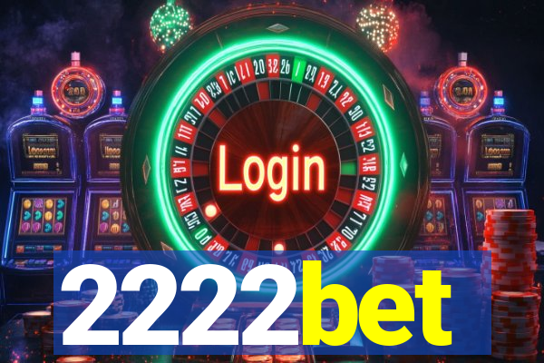 2222bet