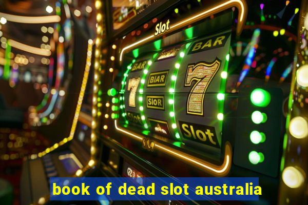 book of dead slot australia