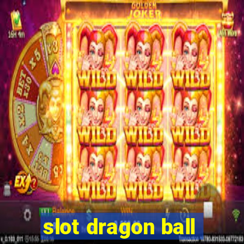 slot dragon ball