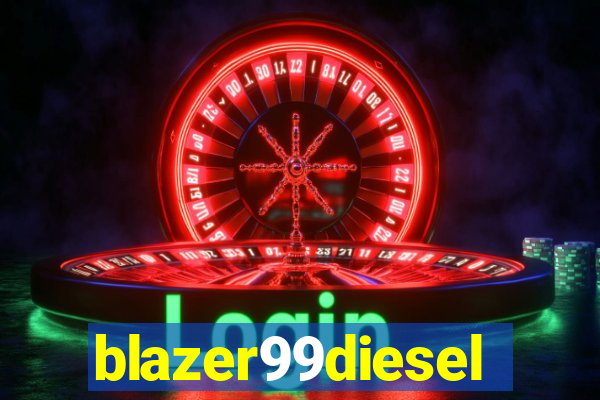 blazer99diesel