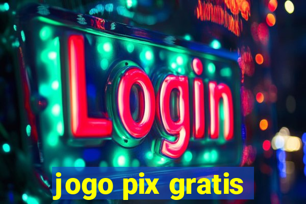 jogo pix gratis