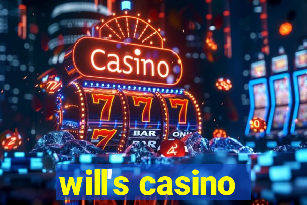 will's casino