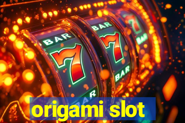 origami slot