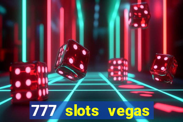 777 slots vegas casino slot