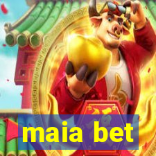 maia bet