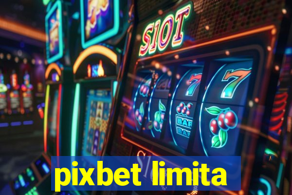 pixbet limita