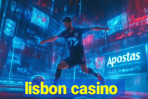 lisbon casino