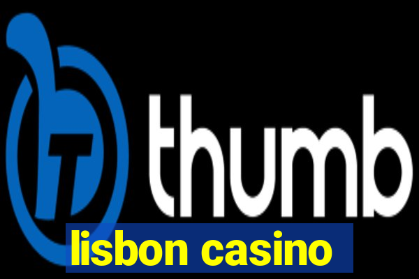 lisbon casino