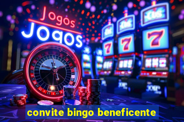 convite bingo beneficente