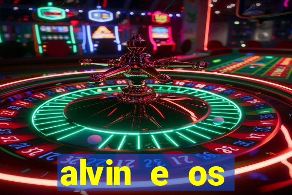 alvin e os esquilos personagens nomes