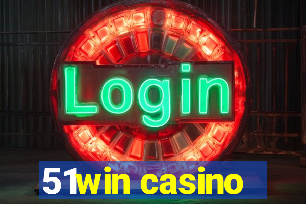 51win casino