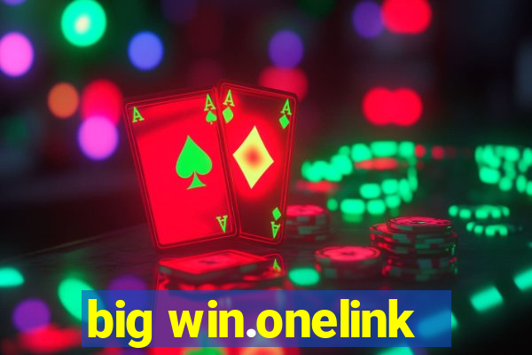 big win.onelink