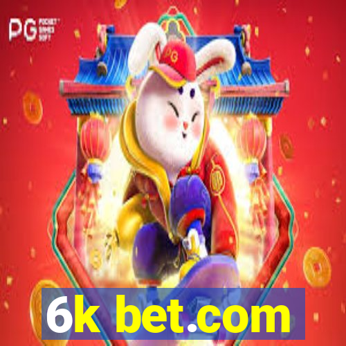 6k bet.com