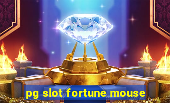 pg slot fortune mouse