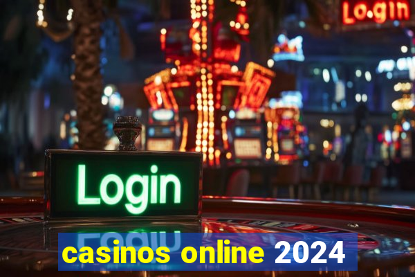 casinos online 2024