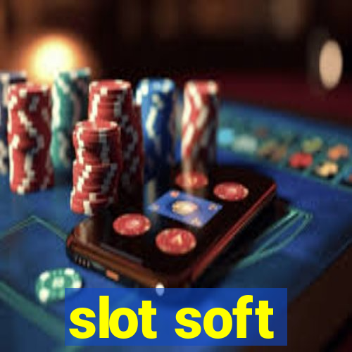 slot soft