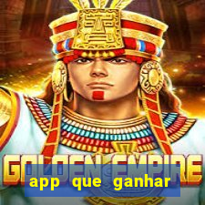 app que ganhar dinheiro jogando