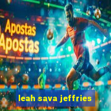 leah sava jeffries