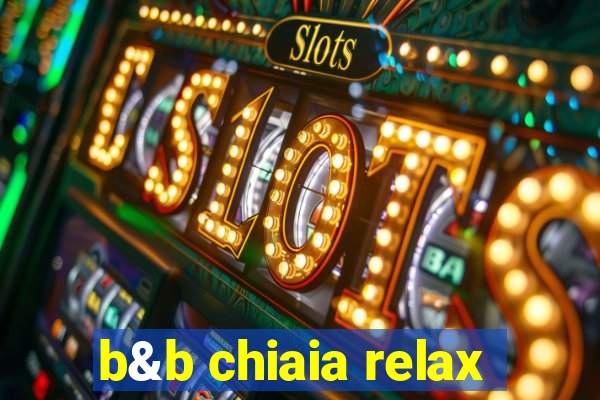 b&b chiaia relax