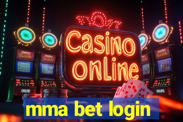 mma bet login