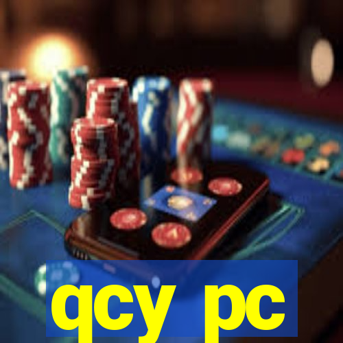 qcy pc