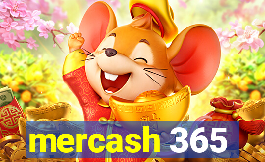 mercash 365